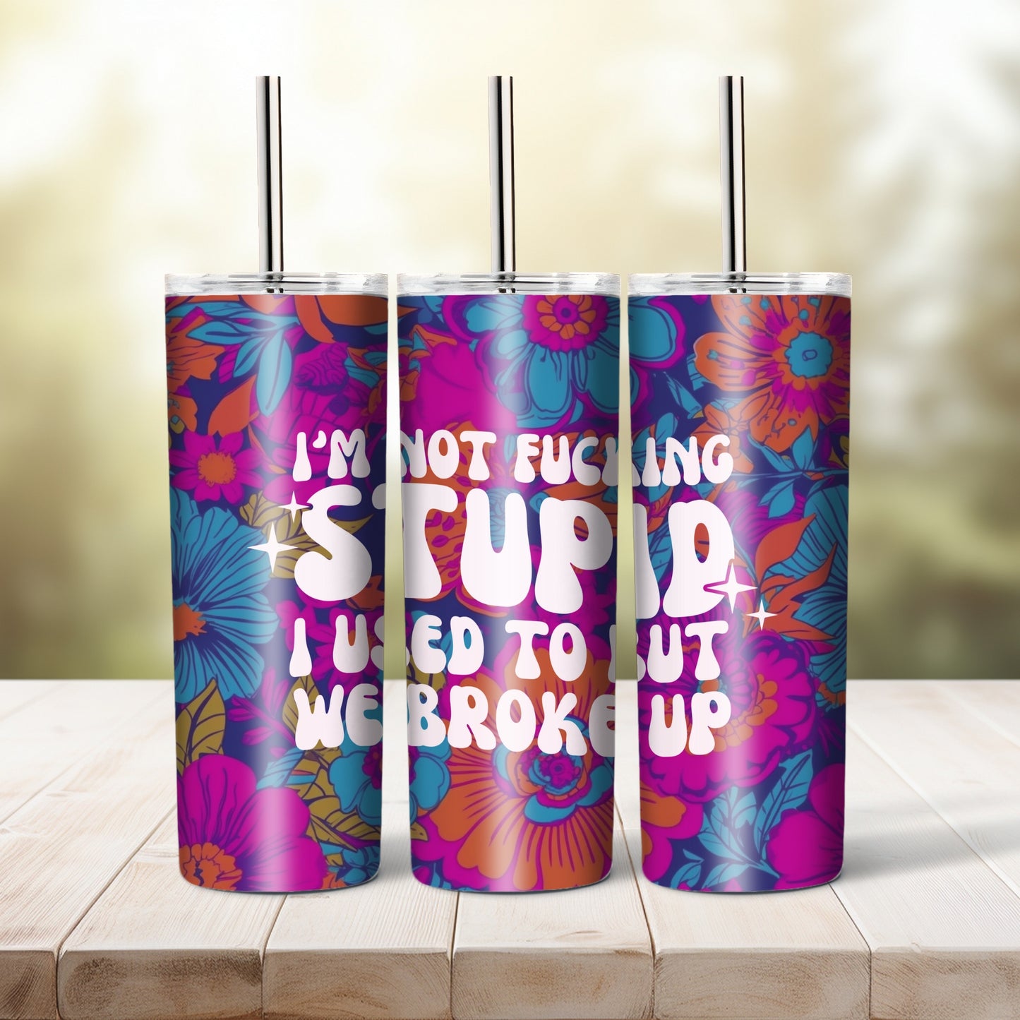 I'm Not Fxxxing Stupid - 20 oz tumbler