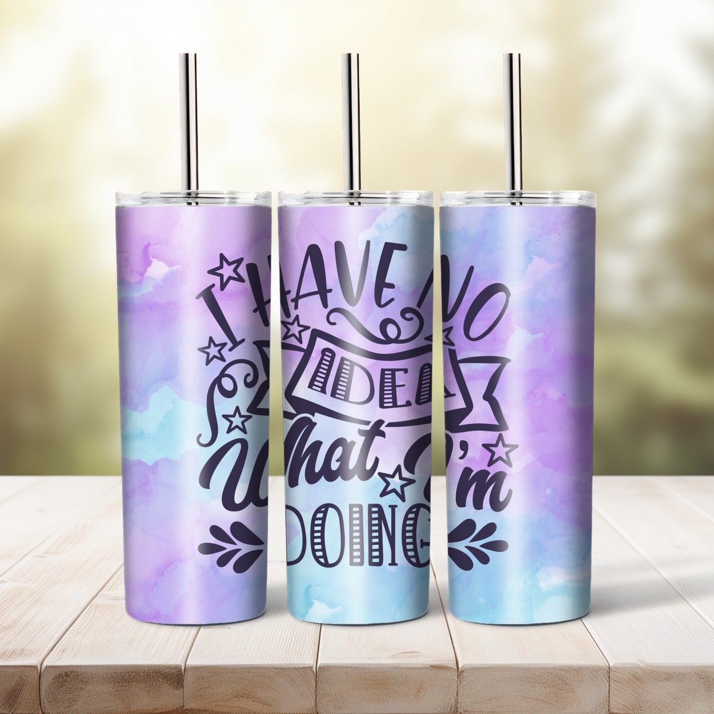 I Have No Idea What I'm Doing - 20 oz tumbler