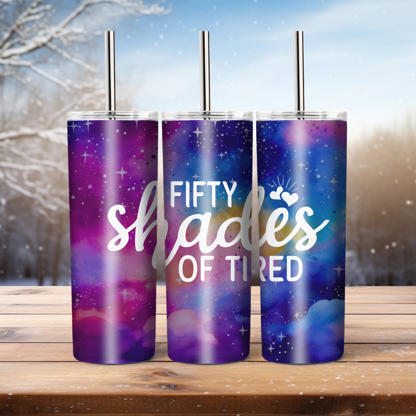 50 Shades Of Tired - 20 oz tumbler