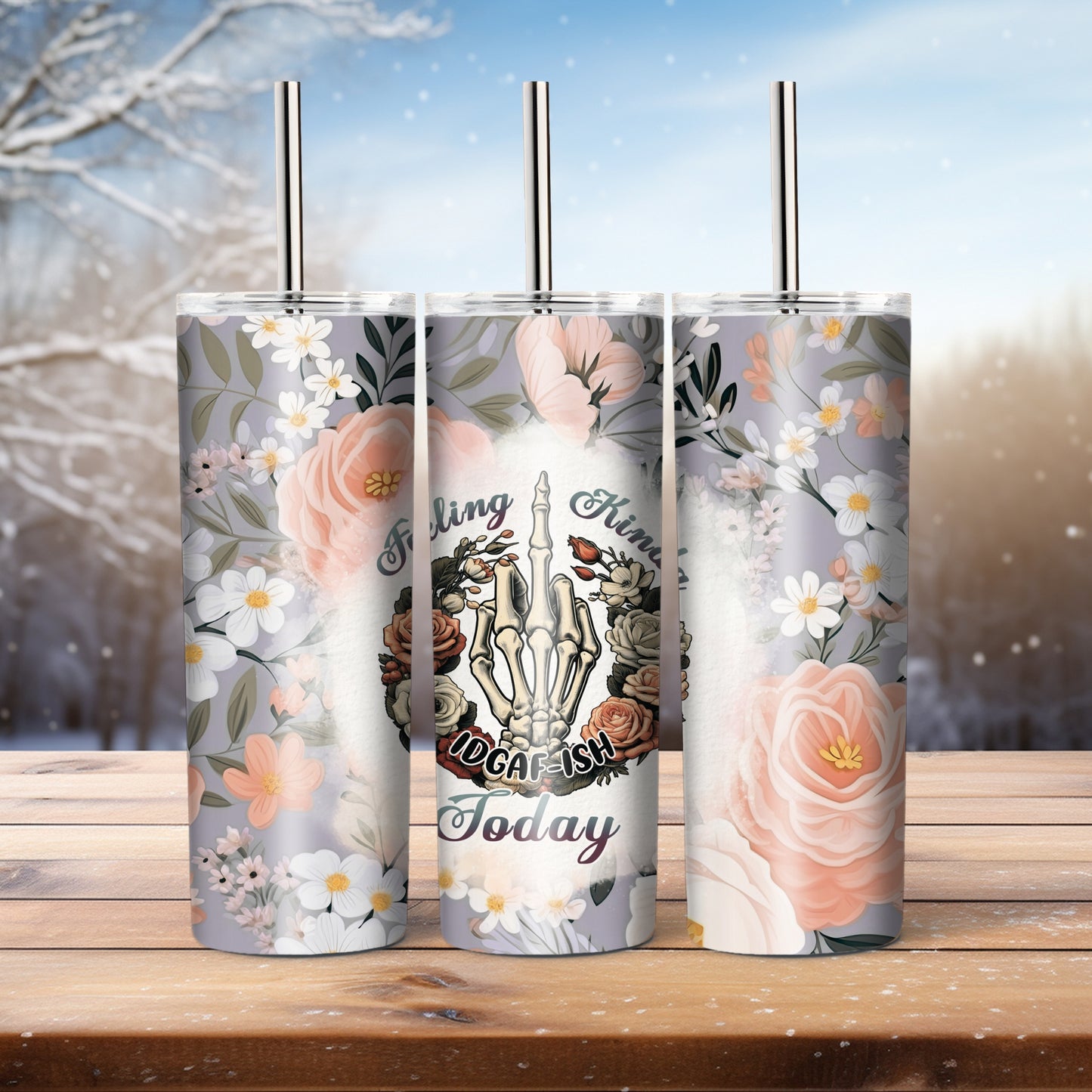 Today I'm Feeling - 20 oz tumbler