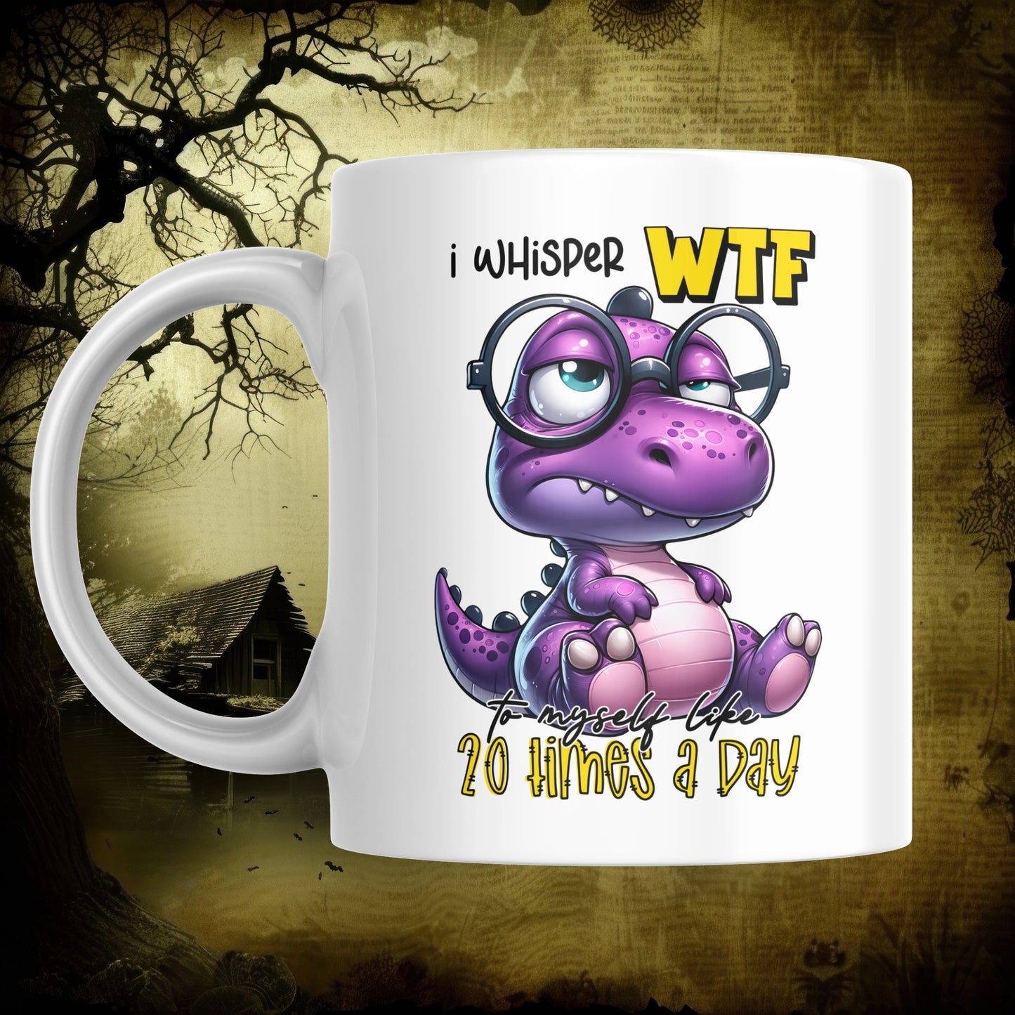 I Whisper WTF - Ceramic Mug