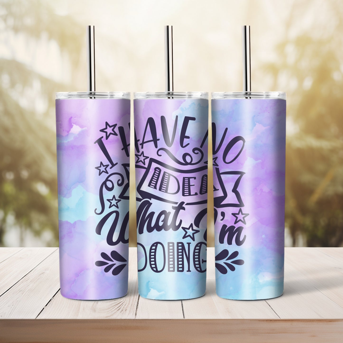I Have No Idea What I'm Doing - 20 oz tumbler