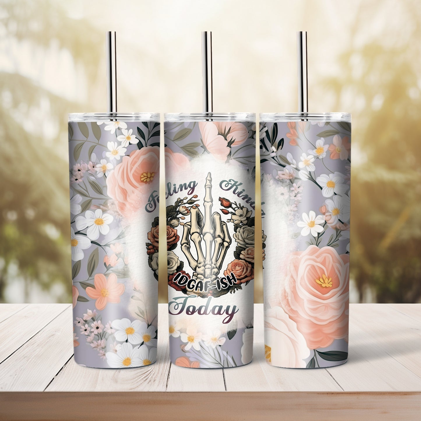 Today I'm Feeling - 20 oz tumbler