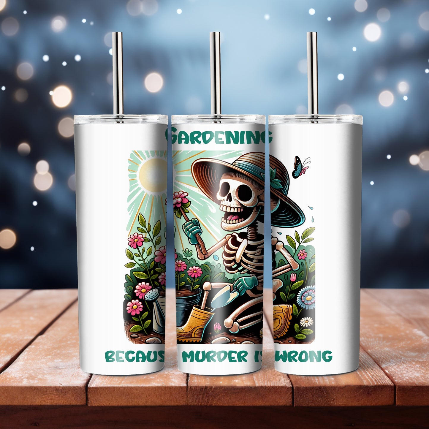 Gardening because murder is wrong, 20 oz tumbler